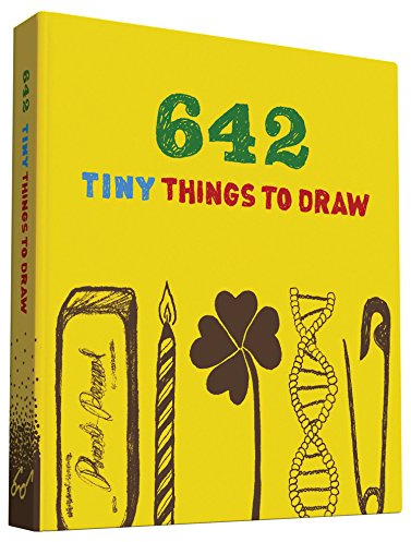 642 Tiny Things to Draw: (Drawing for Kids, Drawing Books, How to Draw Books)