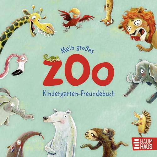 Mein großes Zoo Kindergarten-Freundebuch: Ein Album für die allerersten Freund:innen mit viel Platz zum Eintragen (Zoo-Reihe)