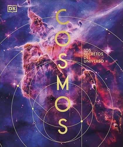 Cosmos: Los secretos del universo (Enciclopedia visual)