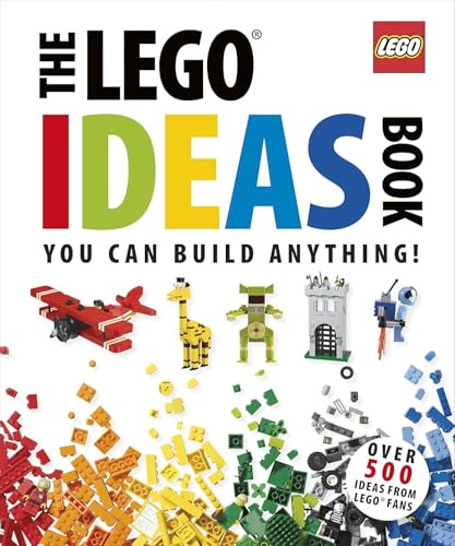 The LEGO® Ideas Book: You Can Build Anything!