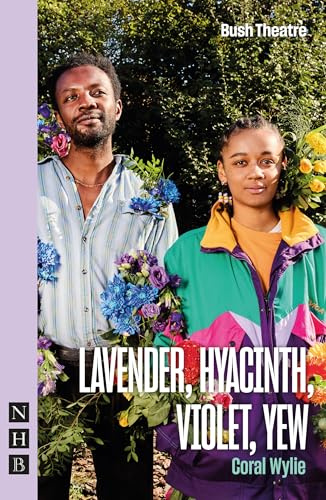 Lavender, Hyacinth, Violet, Yew (NHB Modern Plays)