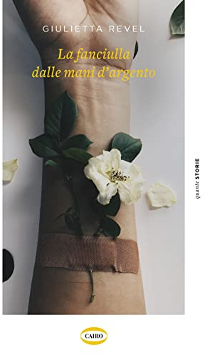 La fanciulla dalle mani d'argento