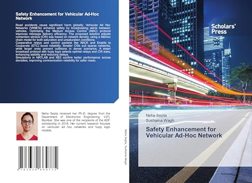 Safety Enhancement for Vehicular Ad-Hoc Network