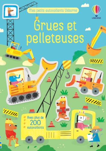 Grues et pelleteuses - Mes petits autocollants Usborne - Dès 3 ans