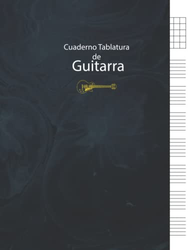 Cuaderno de Tablatura Guitarra: libro Música para guitarra Notas musicales, Tabulación de guitarra en blanco Libros de música