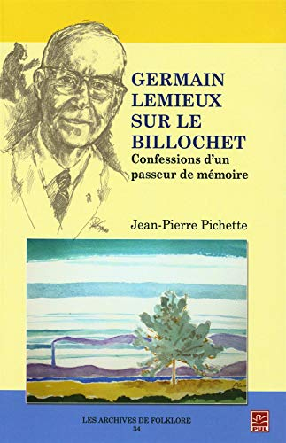 Germain Lemieux sur le billochet