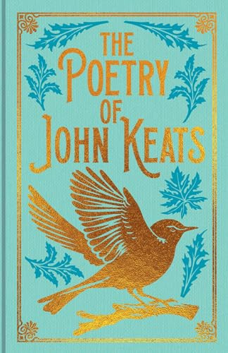 The Poetry of John Keats: Gilded Pocket Edition (Arcturus Ornate Classics)