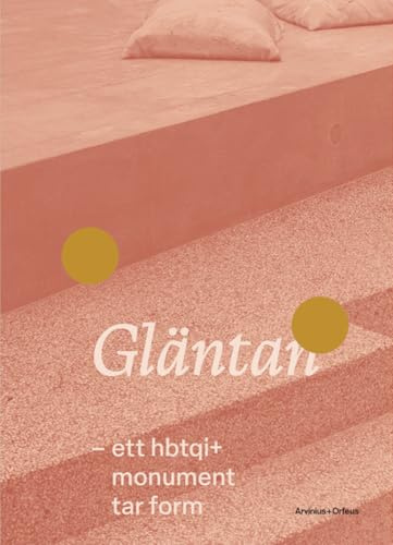 Gläntan - ett hbtqi+monument tar form