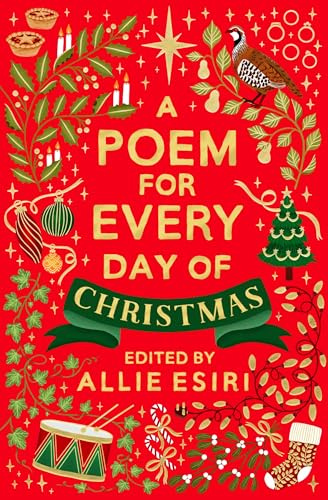 A Poem for Every Day of Christmas: A festive poetry collection, the perfect gift!: 5 (A Poem for Every Day and Night of the Year, 5)