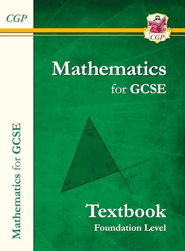 Maths for GCSE Textbook: Foundation - includes Answers (CGP GCSE Maths)