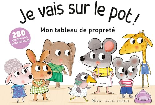 Je vais sur le pot ! Mon tableau de propreté: Petite Souris