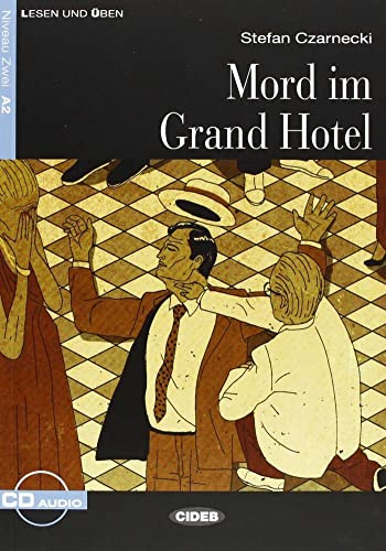 MORD IM GRAND HOTEL + CD (A2) (Lesen und üben) - 9788853013385