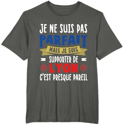 Homme Fan Foot Lyonnais Humour Cadeau Rigolo Supporter Lyon T-Shirt