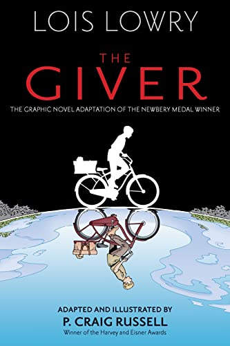 The Giver Graphic Novel: A Newbery Medal-Winning Middle Grade Fantasy Novel for Teens (Giver Quartet, 1)