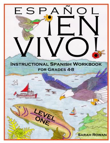 Español En Vivo Level 1: Instructional Spanish Workbook for Grades 4-8