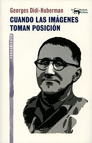 Cuando las imágenes toman posición: 29 (A. Machado Libros)