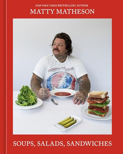 Soups, Salads, Sandwiches: A Cookbook (Murdoch Books)