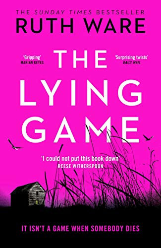 The Lying Game (2018): The unpredictable thriller from the bestselling author of THE IT GIRL