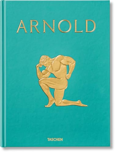 Arnold: Arnold schwarzenegger's journey