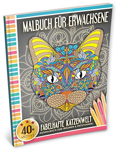 Malbuch für Erwachsene: Fabelhafte Katzenwelt (Kleestern®, A4 Format, 40+ Motive) (A4 Malbuch für Erwachsene, Band 6)