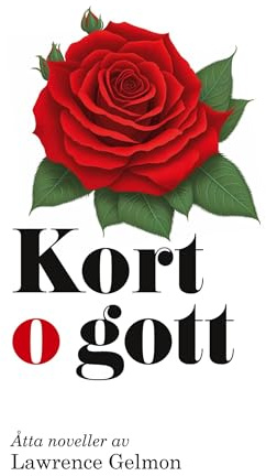 Kort o gott: Novellsamling