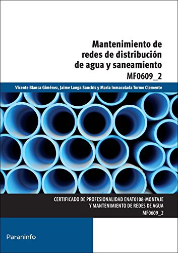 Mantenimiento de redes de distribución de agua y saneamiento (Energía y Agua)