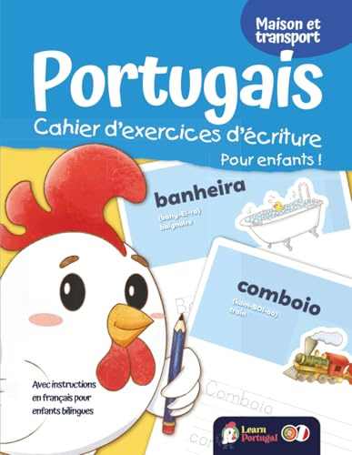 Portugais - Cahier d'exercices d'écriture pour enfants ! Maison et transport
