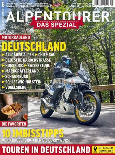 ALPENTOURER SPEZIAL DEUTSCHLAND: Der Motorradreiseführer im Magazinformat (ALPENTOURER SPEZIAL: Motorrad-Reiseführer im Magazin-Format)