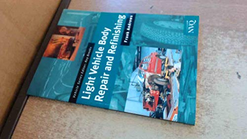 Vehicle Body Repair & Refinishing: Vehicle Mechanical and Electronic Systems