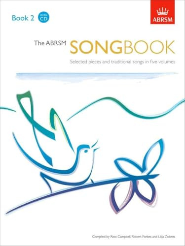The ABRSM Songbook: Selected Pieces and Traditional Songs: Book 2