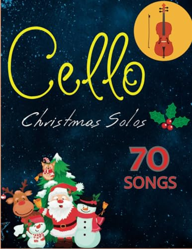 Cello Christmas Solos: 70 Songs Popular Easy Christmas