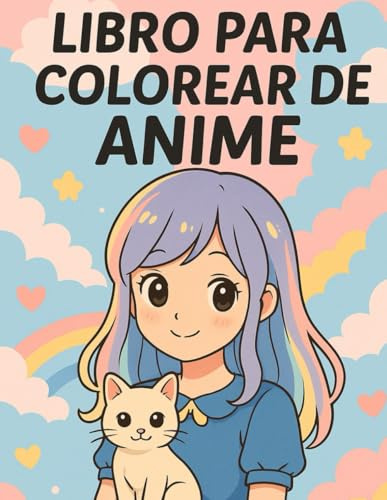Libro para Colorear de Anime: Para todos los que aman el anime – para relajarse y ser creativos