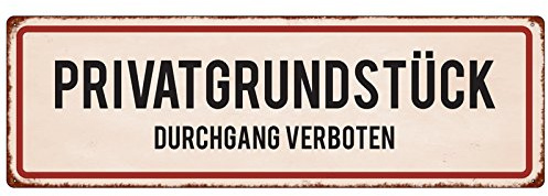 Interluxe Metallschild Blechschild PRIVATGRUNDSTÜCK DURCHGANG VERBOTEN Warnschild Hinweis Schild