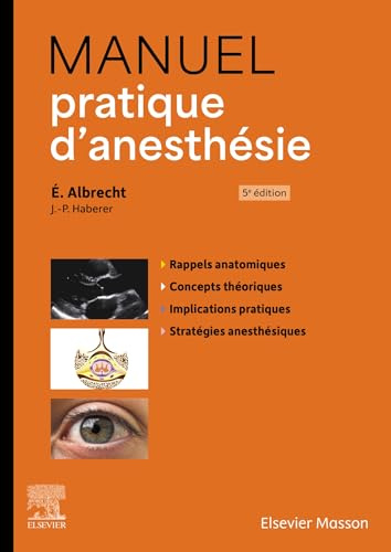 Manuel pratique d'anesthésie
