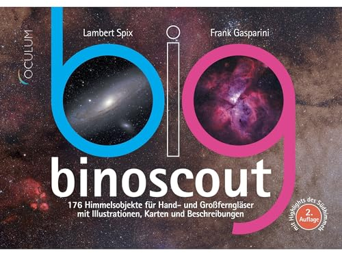 Big Binoscout: 176 Himmelsobjekte für Hand- und Großferngläser