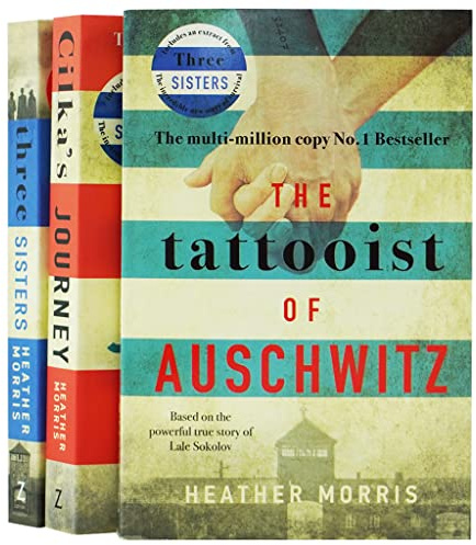 Heather Morris Tattooist of Auschwitz Collection 3 Books Set (The Tattooist of Auschwitz, Cilka's Journey & Three Sisters)