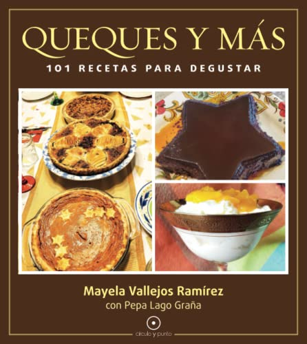 Queques y más: 101 recetas para degustar