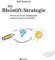 Die Bleistift-Strategie - mit nützlichen Tipps und Anregungen für visuelles Denken: Wie du mit Visual Thinking dich und deine Ideen verwirklichst - ein Buch nicht nur für Führungskräfte und Berater