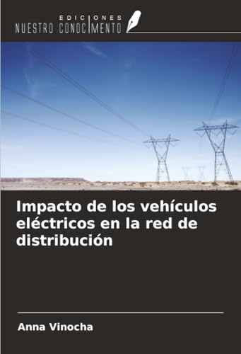Impacto de los vehículos eléctricos en la red de distribución