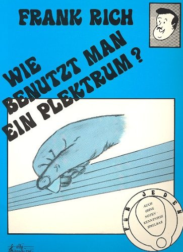 Hur använder du ett plektrum ?