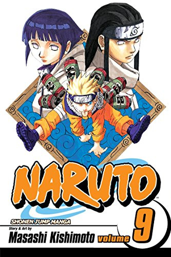 Naruto, Vol. 9: Neji vs. Hinata: Volume 9