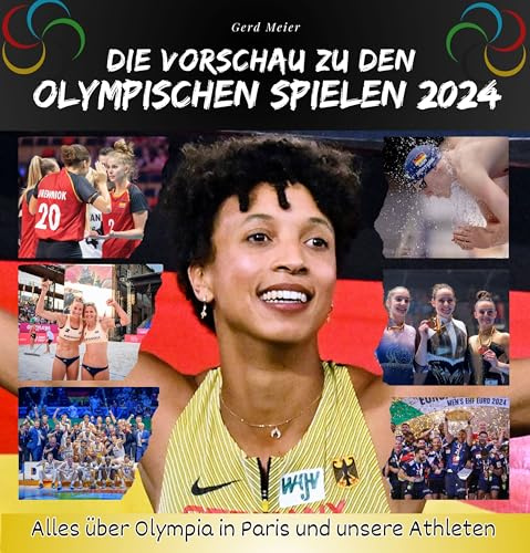 Die Vorschau zu den Olympischen Spielen 2024: Alles über Olympia in Paris und unsere Athleten