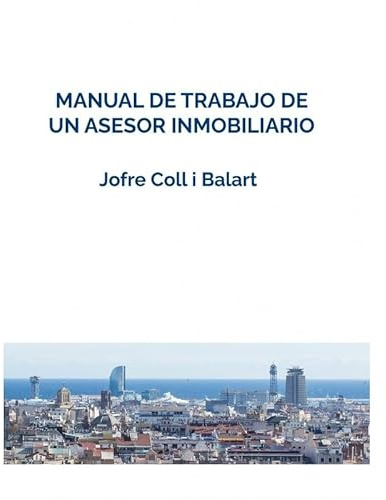 Manual De Trabajo De Un asesor inmobiliario