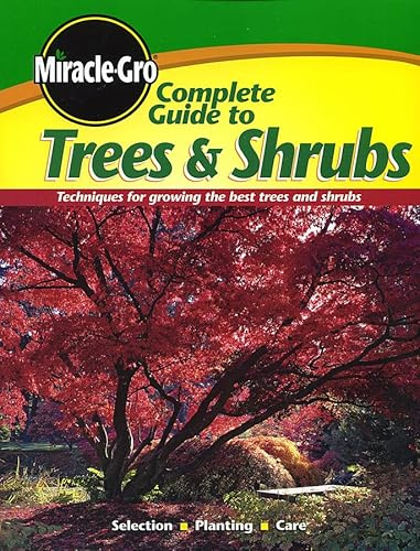 Complete Guide to Trees and Shrubs
