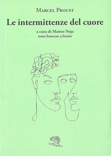 Le intermittenze del cuore. Testo francese a fronte