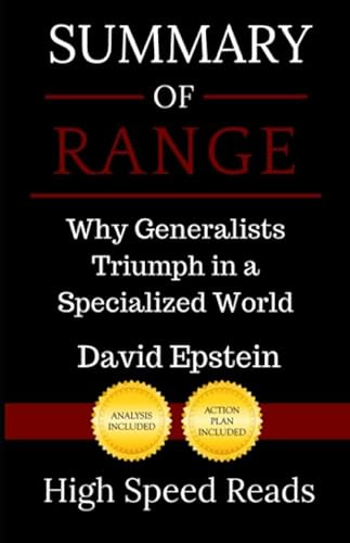 Summary of Range: Why Generalists Triumph in a Specialized World