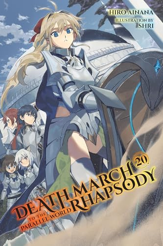 Death March to the Parallel World Rhapsody, Vol. 20 (light novel): Volume 20 (DEATH MARCH PARALLEL WORLD RHAPSODY NOVEL)