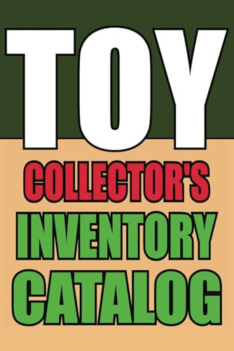 Half Shell Toy Collector's Inventory Catalog: Organize, Document, And Cherish Your Toys With 120 Detailed Entry Pages