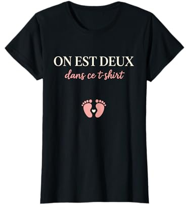 on Est Deux dans Ce T Shirt Future Maman Enceinte T-Shirt