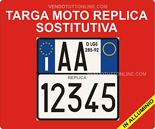 TARGA MOTO REPLICA IN ALLUMINIO ART. 102 D. LGS. 285/92 - SOSTITUTIVA